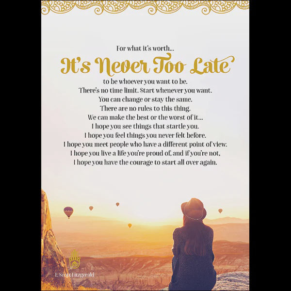 Its Never Too Late. Card