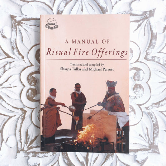 A Manual Of Ritual Fire Offerings