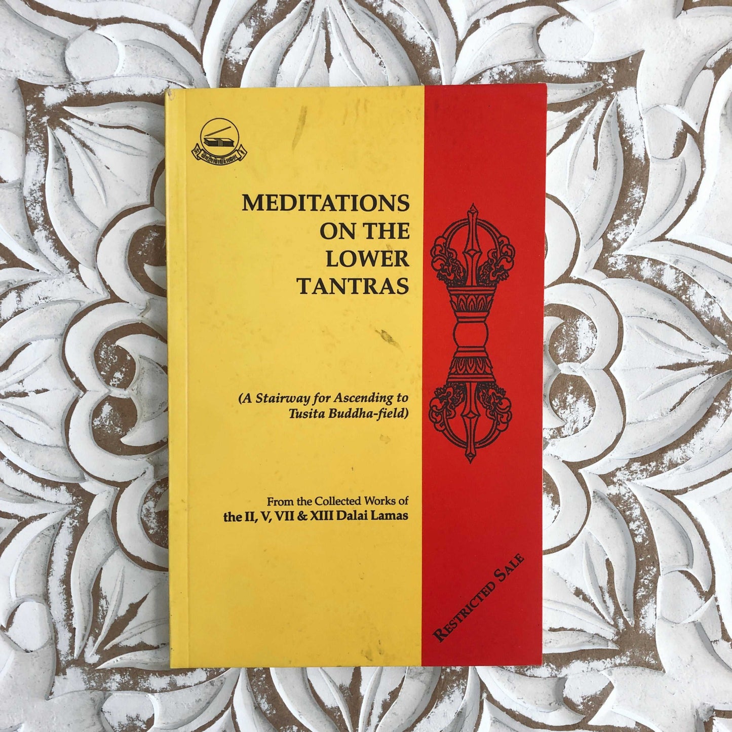 Meditations on the Lower Tantras