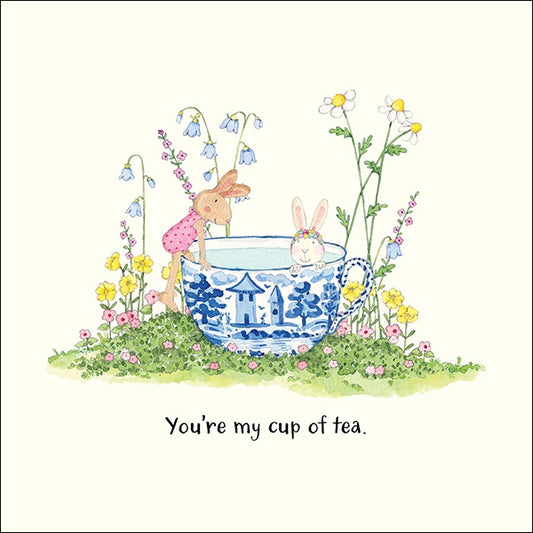 Your My Cup Of Tea - Card