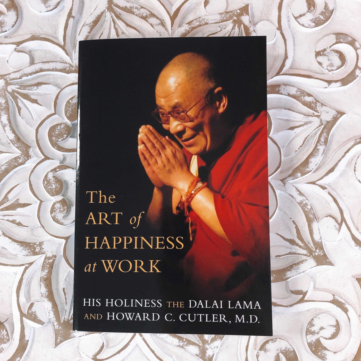 Art of Happiness at Work
