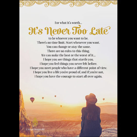 Its Never Too Late. Card