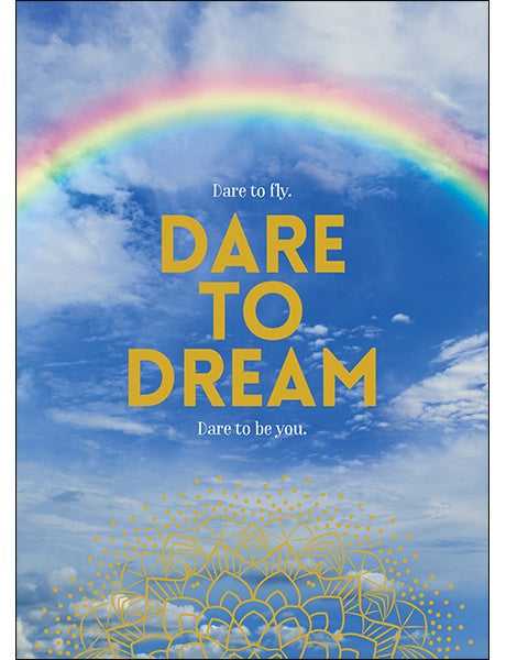Dare to dream. Card