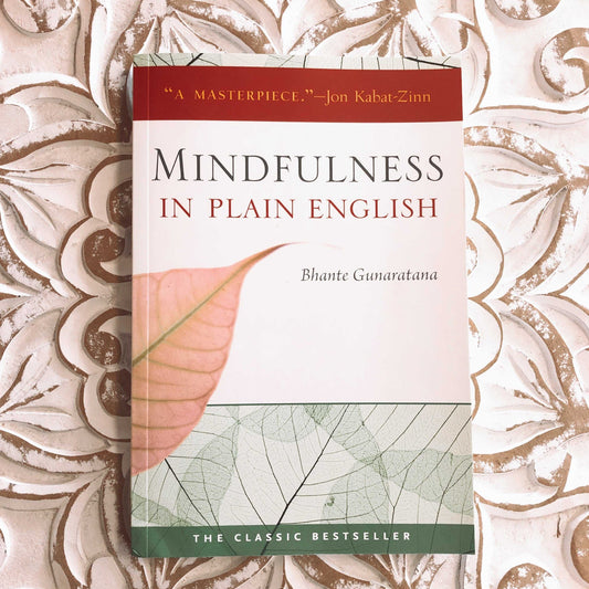 Mindfulness in Plain English