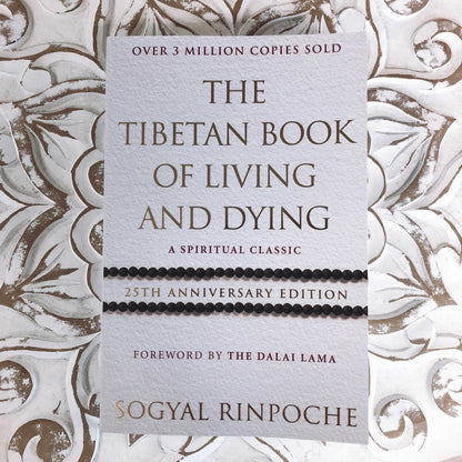 Tibetan Book of Living and Dying