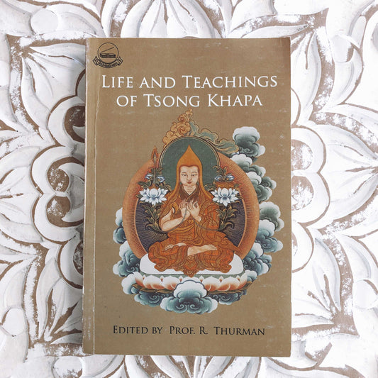 Life & Teachings Of Tsong Khapa