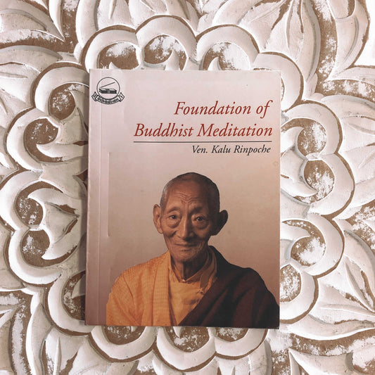 Foundation of Buddhist Meditation