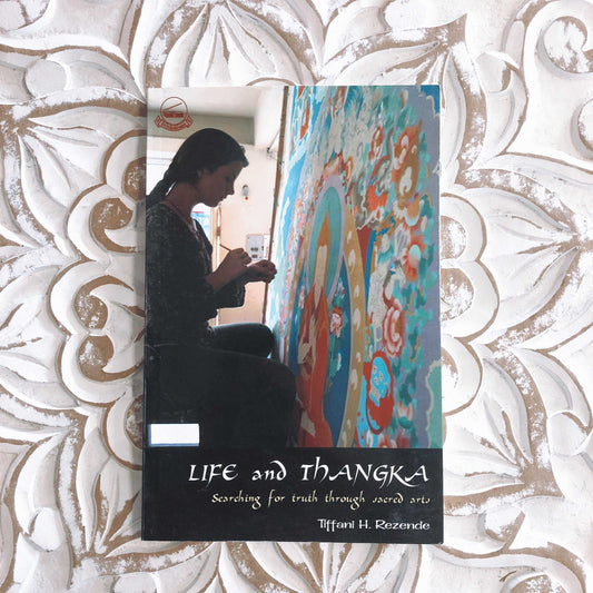 Life and Thangka - Searching for truth through sacred arts